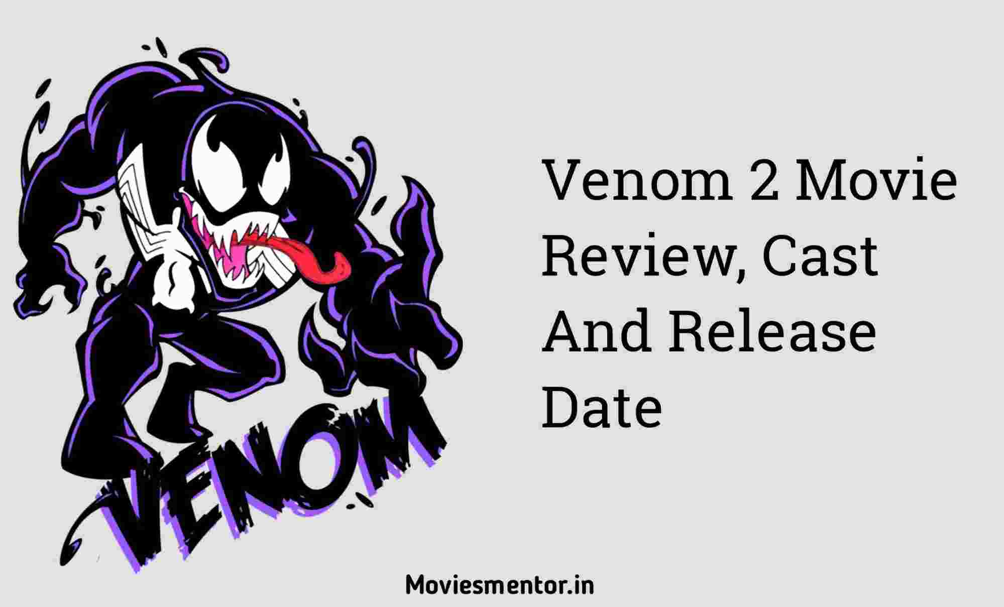 Venom: Let There Be Carnage Review (Worth TO Watch)