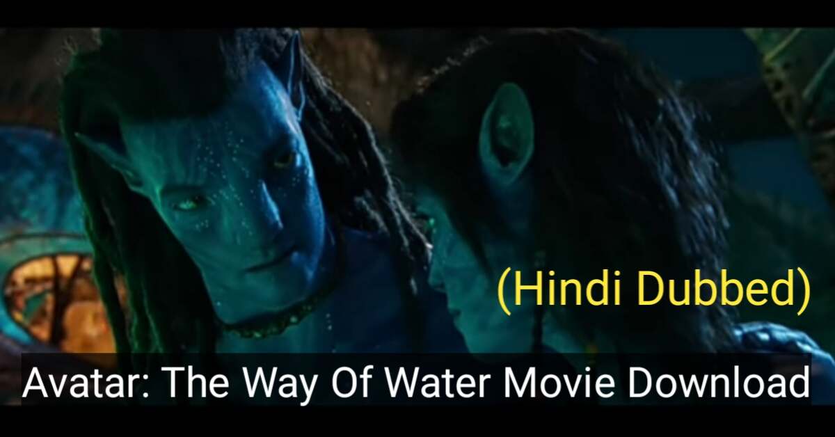 Avatar 2 Movie Download In Hindi