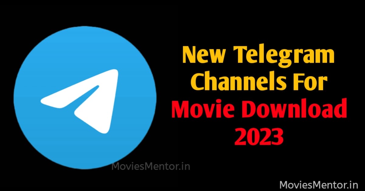 Movie Download Telegram Channel 2023